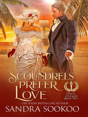 cover image of Scoundrels Prefer Love